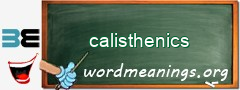 WordMeaning blackboard for calisthenics